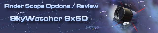 Review of SkyWatcher 9x50 Finder Scope