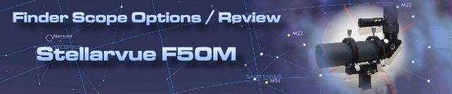 Review of Stellervue F50M RACI Finder Scope